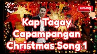 Kap Tagay's CAPAMPANGAN CHRISTMAS SONGS