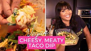 The Best Ever Vegan Taco Dip | Vegan Tailgating Recipes | Chef Joya