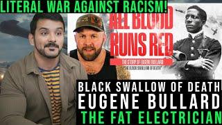 The Black Swallow Of Death - Eugene Bullard reaction