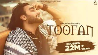 Toofan (Official Video) : Simar Dorraha | Sruishty Maan | Kaptaan | Punjabi Song