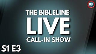 BibleLine LIVE - Season 1 Episode 3