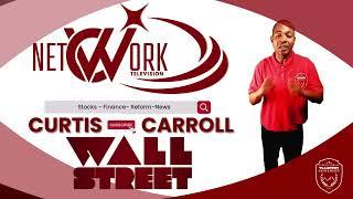 Curtis 'WALLSTREET' Carroll new channel alert !!! subscribe for content and current updates