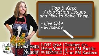 Top 5 Issues When Adapting To Keto/Carnivore and How to Fix Them!