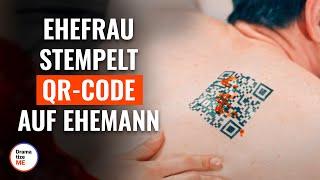 Ehefrau stempelt QR-Code auf Ehemann | @DramatizeMeDeutsch