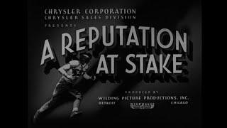 Reputation at Stake (1937) Chrysler Industrial Film