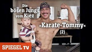 Die bösen Jungs vom Kiez (2): Thomas Born - »Karate-Tommy« | SPIEGEL TV