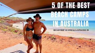 5 OF THE BEST BEACH CAMPS IN AUSTRALIA | Vanlife Adventure in West Oz | ROAD TRIP AUSTRALIA EP. 19 |