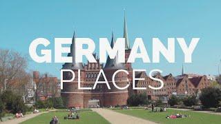 Top 30 Best Places to visit in Germany 2025