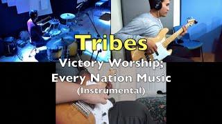 Tribes - Victory Worship / Every Nation Music (Instrumental Rendition)