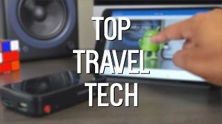 Top Travel Tech! (Ep.1)