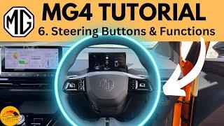 MG4 Tutorial / User Guide - 6. Steering Controls & Buttons - How to MG4