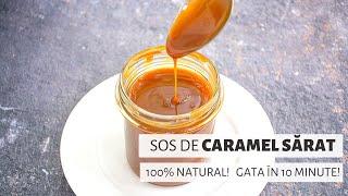 Sos de caramel sărat. Se face în 10 minute și e absolut delicios!  | Bucate Aromate