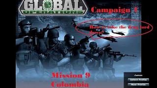 Global Operations | Mission 9 | Campaign 1 | Colombia