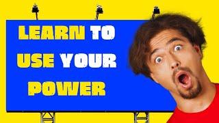 You're Not Using Your Secret Power (Learn How to Use Your Energy)