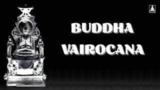 The short story of Buddha Vairocana