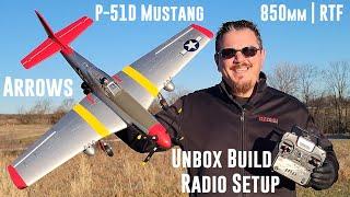 Arrows - P-51D - 850mm - Unbox, Build, & Radio Setup