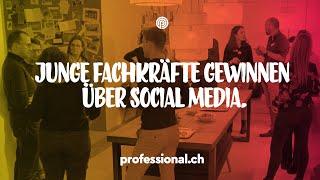 Social Recruiting & Employer Branding | professional.ch