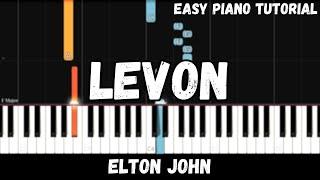 Elton John - Levon (Easy Piano Tutorial)