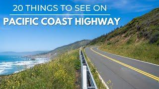 Pacific Coast Highway: 20 Great Stops on the Road Trip