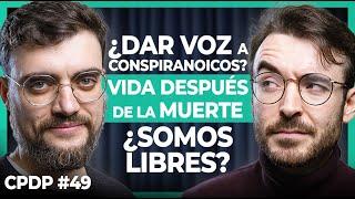 CPDP #49 ft Quantum Fracture y Ernesto Castro | Cambio Climático ¿DIOS EXISTE? Sociedad Actual