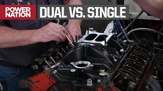 The Great Intake Debate: Dual Vs. Single Plane Intake Manifolds - Engine Power S8, E13