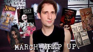 What I read in March (extreme horror, graphic novels, and indie horror)