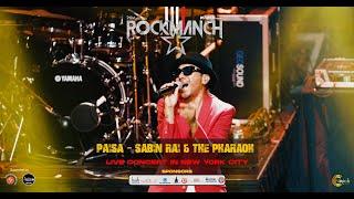 Sabin Rai & The Pharaoh - PAISA Live in New York City | ROCKMANCH 2022