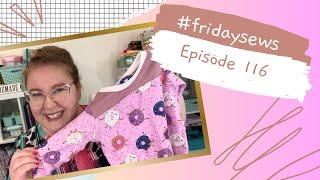 #fridaysews Ep. 116: Sewing Inspiration from LuLaRoe??