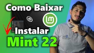 Como Baixar E Instalar O Linux Mint 22