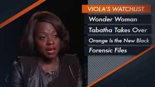 Viola Davis shares her favorite TV shows on her Celebrity Watchlist