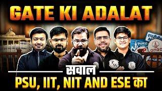 GATE & ESE Ki Adalat | Sabhi Sawal Ke Milenge Jawab