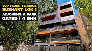 4 BHK Builder Floor in Sushant Lok 1 Gurgaon | Top Floor with Terrace Available | Gated