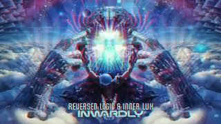 Reversed Logic & Inner Lux - Inwardly