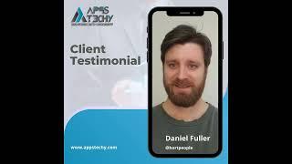 AppsTechy Pvt Ltd - Client testimonial Daniel Fuller