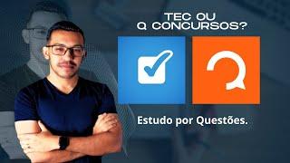 Tec Concursos ou Q Concursos 2023 - Qual melhor, qual pior? Vale a pena pagar uma fortuna?