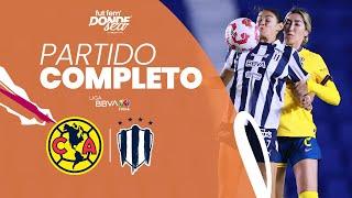 Partido Completo: América vs Rayadas | Jornada 8 | Clausura 2025