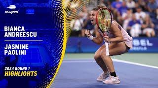 Bianca Andreescu vs. Jasmine Paolini Highlights | 2024 US Open Round 1