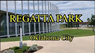 REGATTA PARK | Oklahoma City