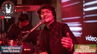 Rafta Rafta Wo || live Song || Sajjad Solangi || 2025 #2025  #song