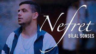 Bilal SONSES - Nefret (Official Video)