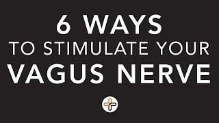 6 Ways to Stimulate Your Vagus Nerve