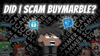 Did I Scam BUYMARBLE? BUY/Sell Profitable World  - Growtopia