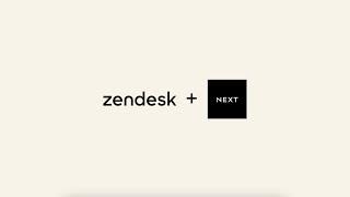 Zendesk customer story: NEXT