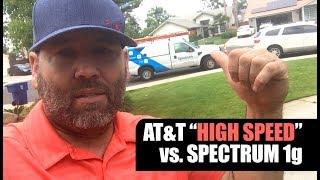 Who's got the Fastest Internet? AT&T "High Speed" internet vs. Spectrum 1g internet.