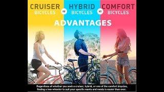 Cruiser vs. Hybrid vs. Comfort Bicycles: Advantages of Each