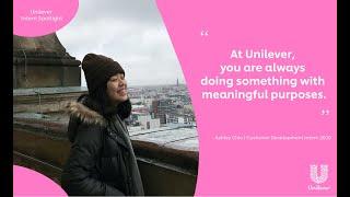 2020 Unilever Intern Spotlight 聯合利華實習生經驗分享 - Ashley Chiu (Customer Development Intern, 2020)