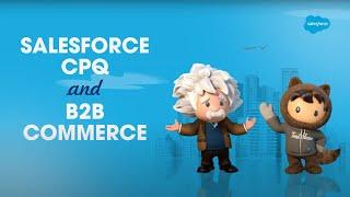 B2B 비즈니스에서 원활한 제품 구매 방법: 세일즈포스 CPQ - 세일즈포스(Salesforce)