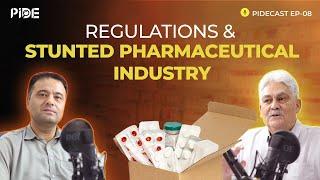 The Bitter Pill of Regulations: Hindering Innovation in Pakistan's Pharma Industry