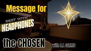 A MESSAGE FOR THE CHOSEN ONES • ACASMA CONSCIOUSNESS ASSISTING ACTIVATION OF REMEMBRANCE