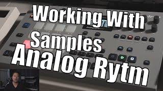 How to Use Samples on Elektron Analog Rytm MK2